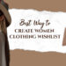 Women Clothing Wishlist