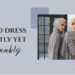 How to Dress Modestly