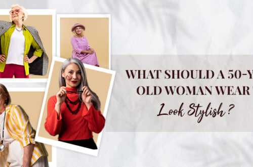 How a 50-year-old woman Look Stylish