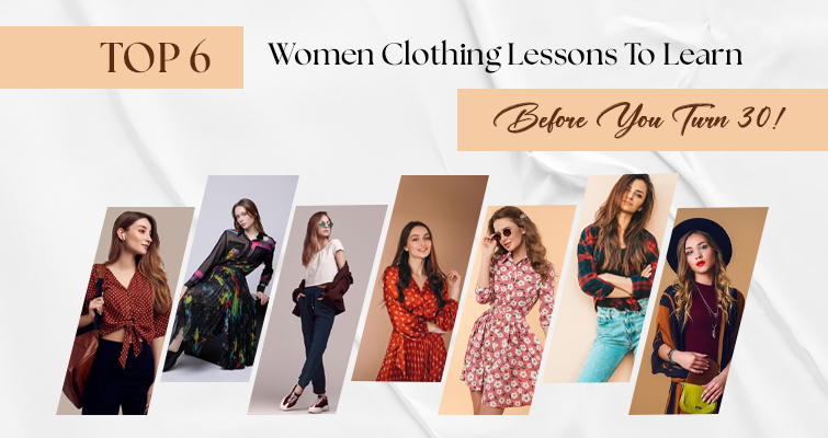 Clothing lesson for women before 30